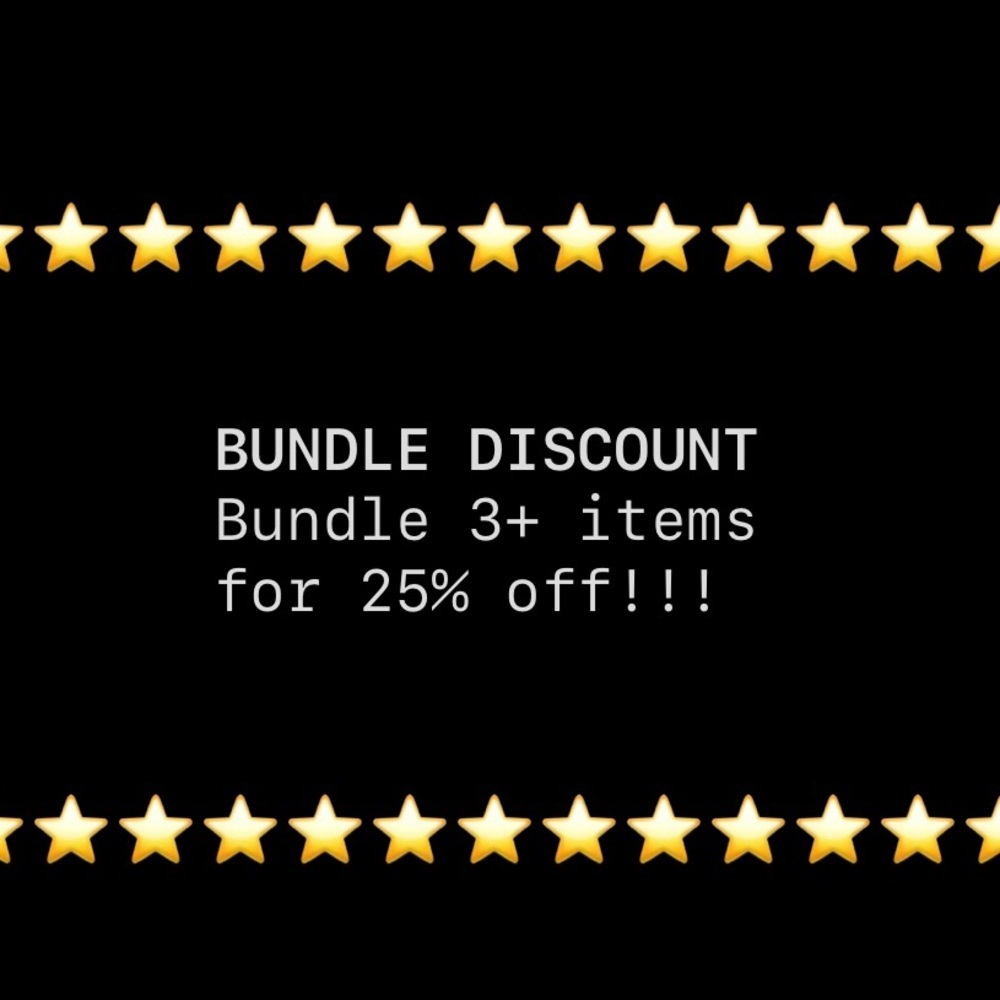 BUNDLE! 3 items for 25% off!